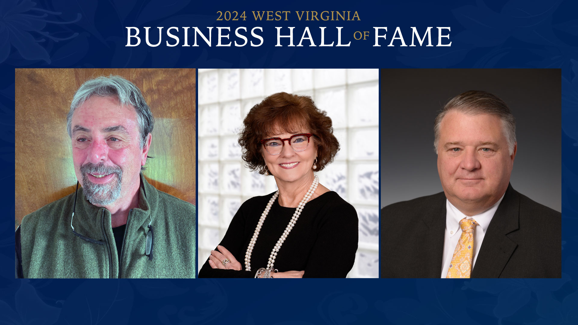 Three Visionary Executives Inducted into West Virginia Business Hall of Fame 2024 Class John